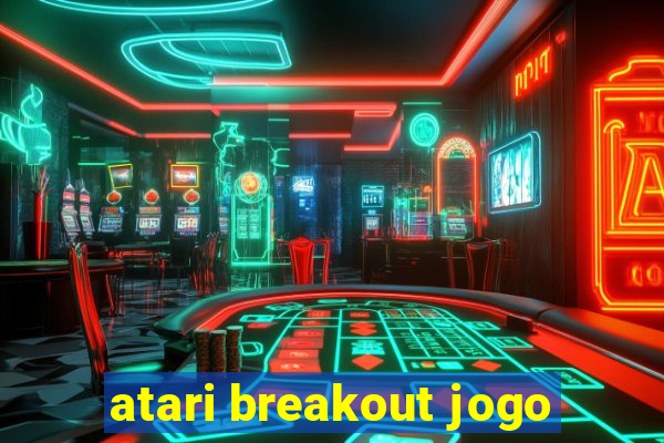 atari breakout jogo